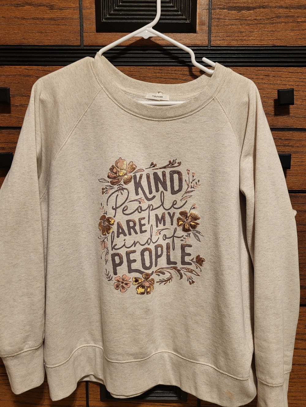 Maurices Cream Sweatshirt with Floral Script "Kind People Are My Kind Of People"